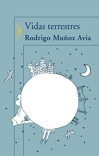 Vidas terrestres (Spanish Edition)