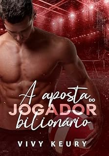 Livro A Aposta Do Jogador Bilionário - LIVRO ÚNICO