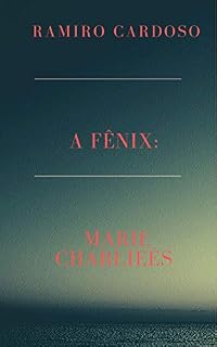 Livro A Fênix: Marie Charlieés