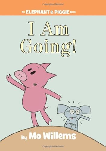 Download I Am Going! (An Elephant and Piggie Book). PDF
