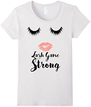 Womens Lash Game Strong Lashes Eyelash Makeup Face Tee Shirt Medium White
