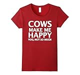 Cows Make Me Happy. You, Not So Much.