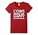 Cows Make Me Happy. You, Not So Much.