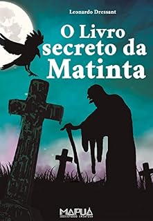 Livro O Livro Secreto da Matinta - Vol 1