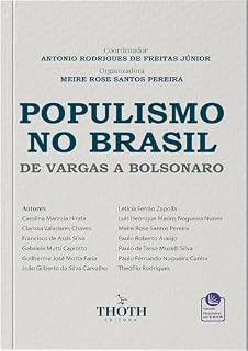 Populismo no Brasil: de Vargas a Bolsonaro