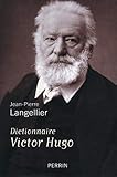 Dictionnaire Victor Hugo by 