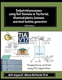 Industrial processes using PLC Siemens in Tia