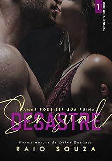Livro Desastre Sensual (Duologia Sensual Livro 1)