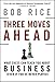 Three Moves Ahead: What Chess Can Teach You About Business by 