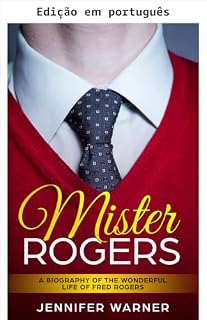 Livro Mister Rogers (Biografias curtas Livro 3)