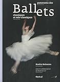 Panorama des ballets classiques et nÃ©o-classiques (French Edition) by 