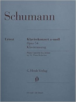 シューマン: ピアノ協奏曲 イ短調 Op.54/ヘンレ社/ピアノ・ソロ