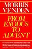 From Exodus to Advent
