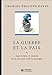 La guerre et la paix : Approches et enjeux de la sécurité et de la stratégie by