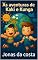 Livro As aventuras de kaki e kunga