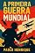 Livro Primeira Guerra Mundial — O Conflito que Mudou o Mundo
