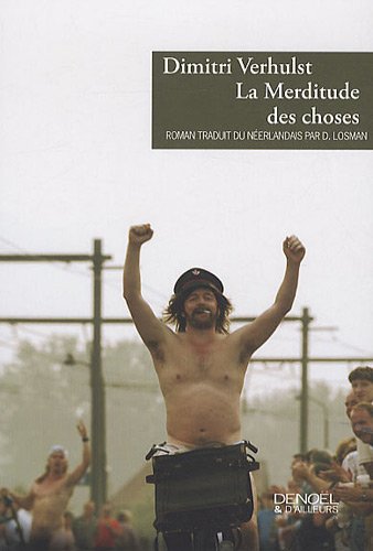 La  merditude des choses