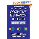 Cognitive Behavior Therapy, Second Edition: Basics and Beyond