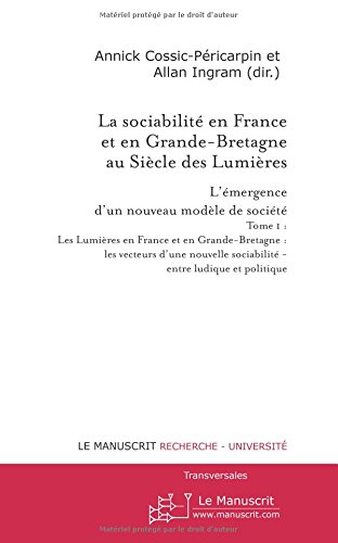 Les  Lumières en France et en Grande-Bretagne