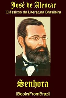 Livro Senhora (Great Brazilian Literature Livro 29)