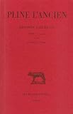 Histoire naturelle (Collection Des Universites De France Serie Latine) (French Edition) by PLINE L'ANCIEN