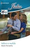 Soltero a medida (Julia) (Spanish Edition)