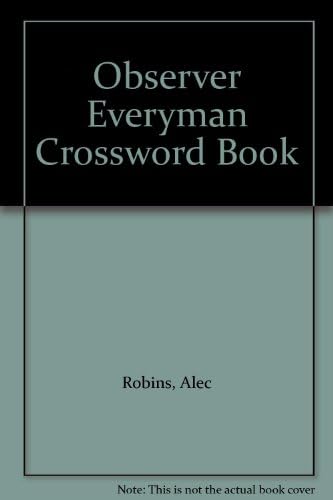 The Observer Everyman Crossword Book Robins Alec 9780352326447 Amazon Com Books
