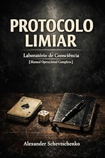 Livro Protocolo Limiar: Laboratório de Consciência
