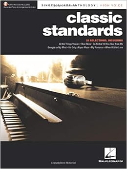 Classic Standards Singer S Jazz Anthology High Voice Edition With Recorded Piano Accompaniments Singer S Jazz Anthology High Voice With Recorded Piano Accompaniments Online Hal Leonard Corp 9781540041920 Amazon Com Books