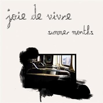 Joie De Vivre Summer Months Amazon Com Music