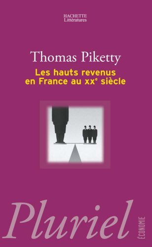 Les  hauts revenus en France au XXe siècle