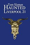 Haunted Liverpool 21