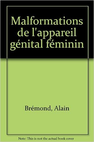 Malformations De L Appareil Genital Feminin 9782225846762 Amazon