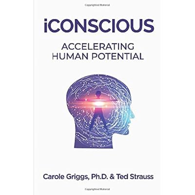 iConscious: Accelerating Human Potential iConscious: Accelerating Human Potential