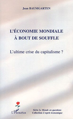 L' économie mondiale à bout de souffle