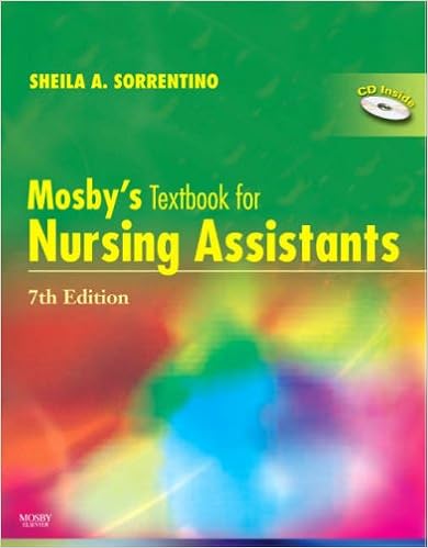 Mosby's Textbook for Nursing Assistants, 7th Edition
