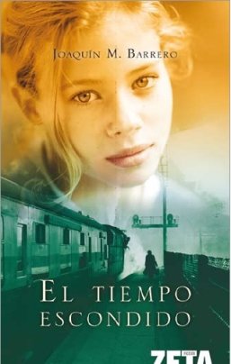 Portada de EL TIEMPO ESCONDIDO (BEST SELLER ZETA BOLSILLO)