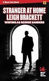 Stranger at Home (Black Gat Books)