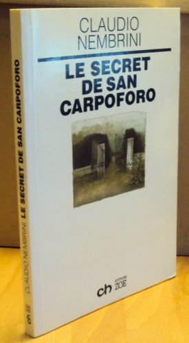 Le secret de San Carpoforo