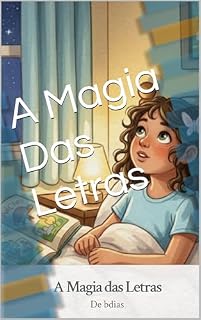 Livro A Magia Das Letras