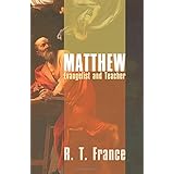 Matthew: Evangelist and Teacher