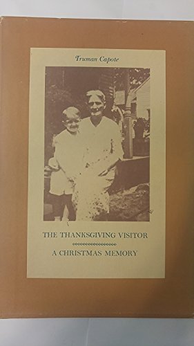 The Thanksgiving Visitor & A Christmas Memory, Truman Capote 1967