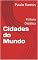 Livro Cidades do Mundo: Pintura Didática