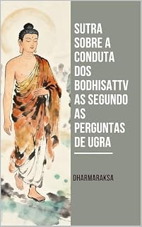 Livro Sutra sobre a conduta dos Bodhisattvas segundo as perguntas de Ugra