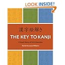 The Key To Kanji: A Visual History of 1100 Characters