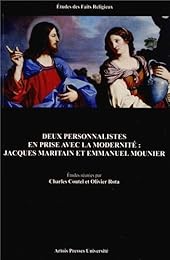 Deux personnalistes en prise avec la modernité