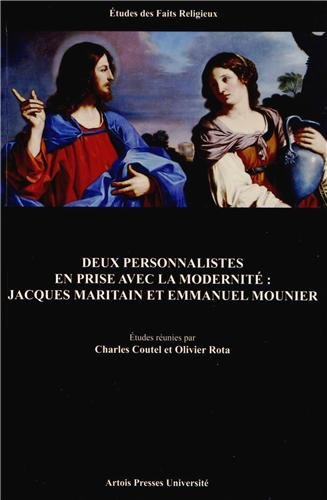 Deux personnalistes en prise avec la modernité