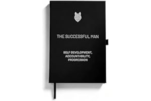 The Successful Man Journal, Self-Mastery Journal for Men, Daily Goal Setting & Growth Tracker for Personal Development, Refle