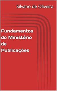 Livro Fundamentos do Ministério de Publicações (Pilares do Ministério de Publicações)