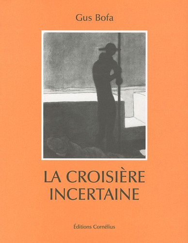La  croisière incertaine